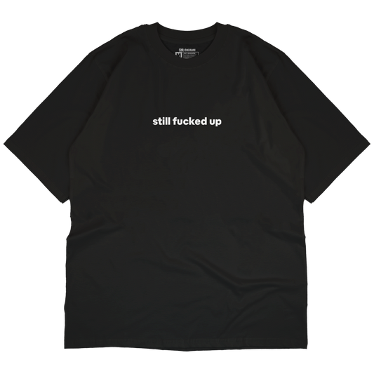 FESTIVAL Still F*ck Up