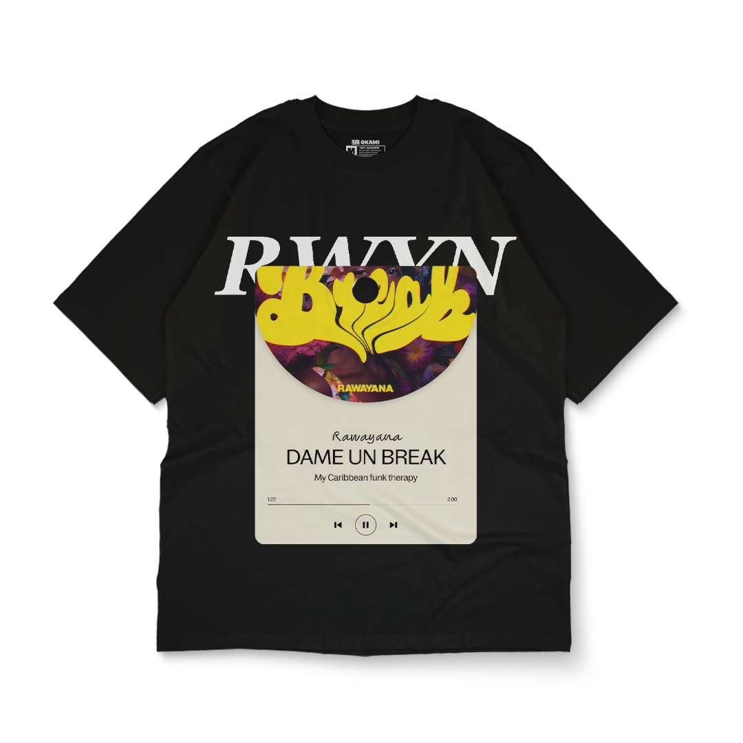 Rawayana - Dame un Break